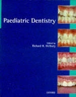 Paediatric Dentistry - Richard Welbury