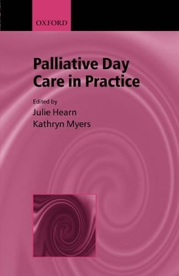 Palliative Day Care in Practice - 