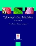 Tyldesley's Oral Medicine - Anne Field, Lesley Longman, William Tyldesley