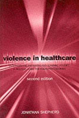 Violence in Health Care - 