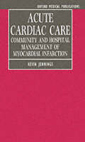 Acute Cardiac Care - Kevin Jennings