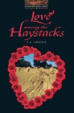 Love Among the Haystacks - David Herbert Lawrence, Jennifer Bassett