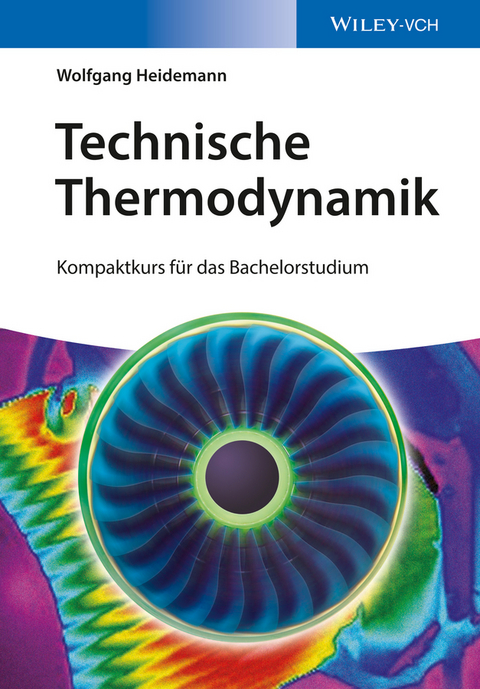 Technische Thermodynamik - Wolfgang Heidemann