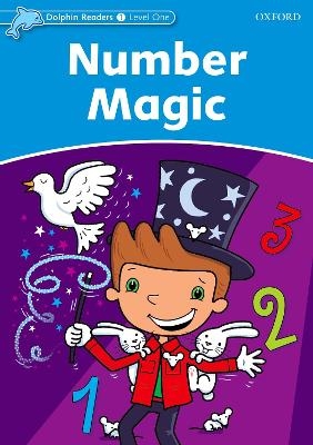 Dolphin Readers Level 1: Number Magic - Rebecca Brooke