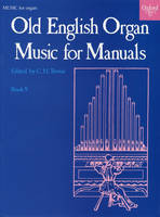 Old English Organ Music for Manuals Book 5 - 