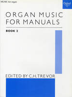 Organ Music for Manuals Book 2 - 