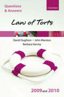 Questions and Answers Law Of Torts 2009 And 2010 - David Oughton, John Marston, Barbara Harvey