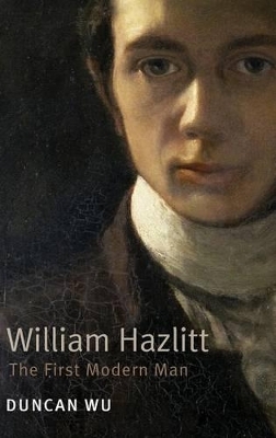 William Hazlitt - Duncan Wu