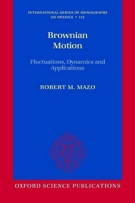 Brownian Motion - Robert M. Mazo