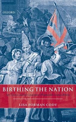 Birthing the Nation - Lisa Forman Cody