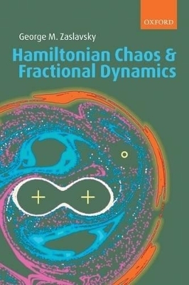 Hamiltonian Chaos and Fractional Dynamics - George M. Zaslavsky
