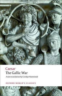 The Gallic War - Julius Caesar