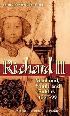 Richard II - Christopher Fletcher