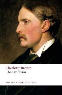 The Professor - Charlotte Brontë