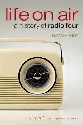 Life On Air - David Hendy