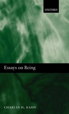 Essays on Being - Charles H. Kahn