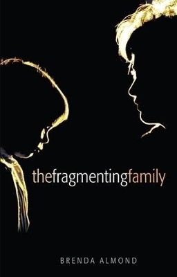 The Fragmenting Family - Brenda Almond