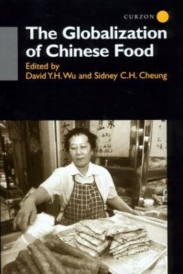 The Globalisation of Chinese Food - 