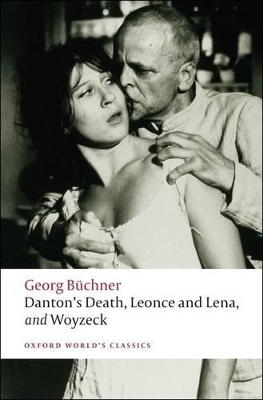 Danton's Death, Leonce and Lena, Woyzeck - Georg Büchner