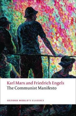 The Communist Manifesto - Karl Marx, Friedrich Engels