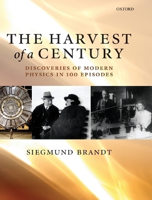 The Harvest of a Century - Siegmund Brandt