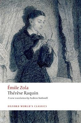 Thérèse Raquin - Émile Zola