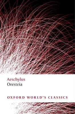 Oresteia -  Aeschylus