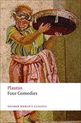 Four Comedies -  Plautus