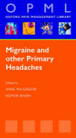 Migraine and Other Primary Headaches - 