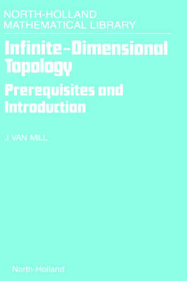 Infinite-Dimensional Topology -  J. van Mill