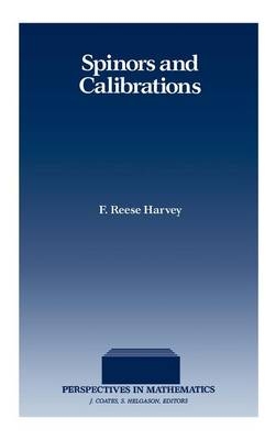 Spinors and Calibrations -  F. Reese Harvey