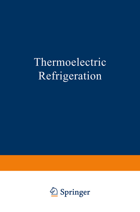 Thermoelectric Refrigeration - H. Goldsmid