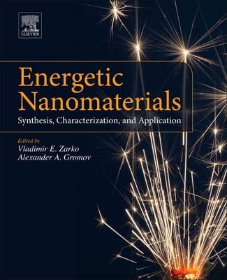 Energetic Nanomaterials - 