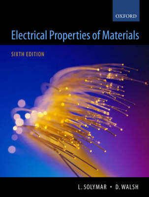 Electrical Properties of Materials - L. Solymar