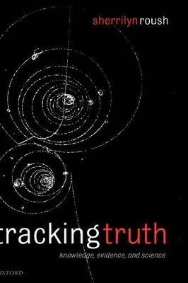 Tracking Truth - Sherrilyn Roush