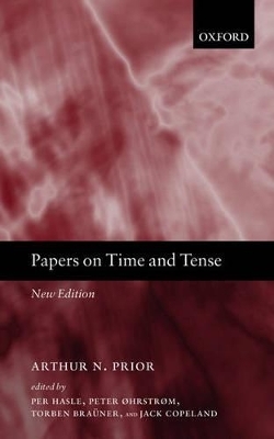 Papers On Time and Tense -  Prior