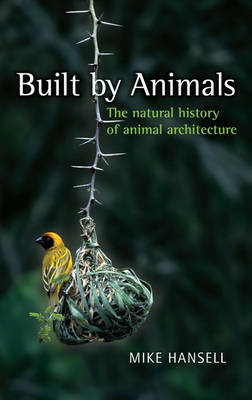 Built by Animals - Mike Hansell