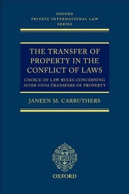 The Transfer of Property in the Conflict of Laws - Janeen M. Carruthers
