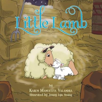 Little Lamb - Karen Valandra