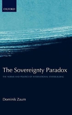 The Sovereignty Paradox - Dominik Zaum