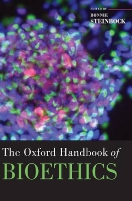 The Oxford Handbook of Bioethics - 