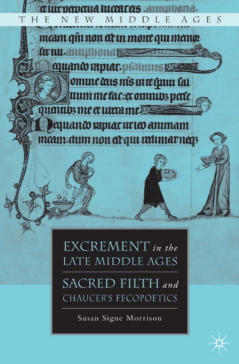 Excrement in the Late Middle Ages - S. Morrison