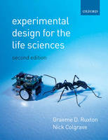 Experimental Design for the Life Sciences - Graeme D. Ruxton