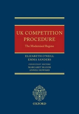 UK Competition Procedure - Elizabeth O'Neill, Emma Sanders (née Scaife)