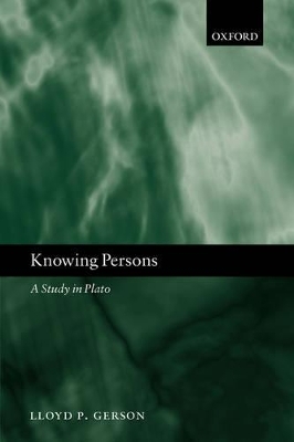 Knowing Persons - Lloyd P. Gerson