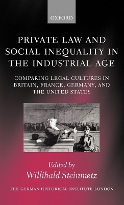 Private Law and Social Inequality in the Industrial Age - 