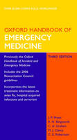 Oxford Handbook of Emergency Medicine - Jonathan P. Wyatt, Robin N. Illingworth, Michael Clancy, Professor Colin Robertson, Colin Graham