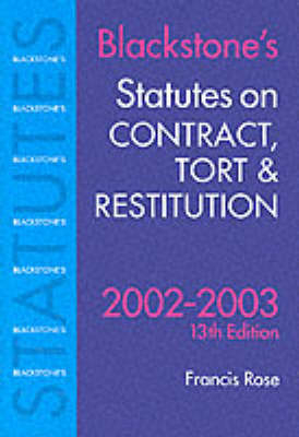 Statutes on Contract, Tort and Restitution - Francis Rose