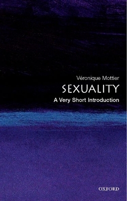 Sexuality: A Very Short Introduction - Veronique Mottier
