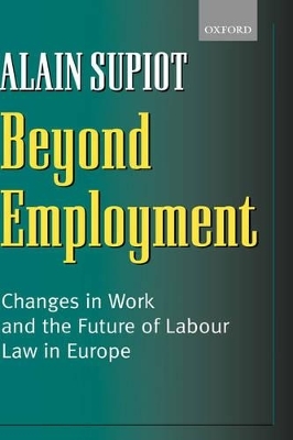 Beyond Employment - Alain Supiot, Pamela Meadows